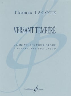 VERSANT TEMPERE - 6 MINIATURES POUR ORGUE