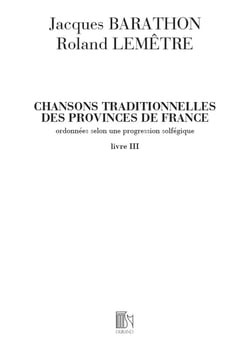 Jacques barathon : chansons traditionnelles des provinces de france 3
