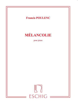 Francis poulenc : melancolie pour piano