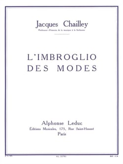 Jacques chailley : l'imbroglio des modes - tous les instruments