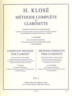 Hyacinthe-eleonore klose : methode complete de clarinette volume 2 - parties 3 a 5