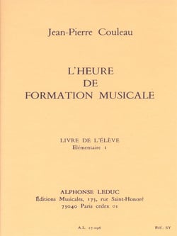 Jean-pierre couleau : l'heure de formation musicale - elem. 1 - eleve