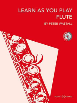 Peter wastall : learn as you play flute -  recueil + cd