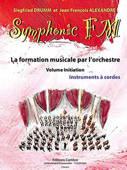 Symphonic F.M. Instruments à cordes Volume initiation - Méthode Solfège et Formation Musicale