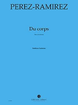 Du corps... --- orchestre