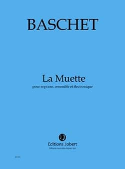 La muette --- soprano, ensemble et electronique