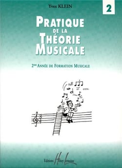 Pratique de la théorie musicale - 2ème année - Volume 2
