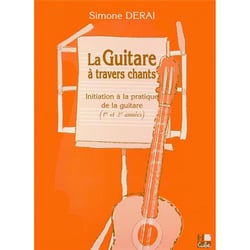 La guitare à travers chants - méthode guitare - 1ère et 2ème année