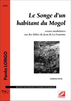 Le songe d un habitant du mogol - scenes modulaires sur des fables de jean de la fontaine
