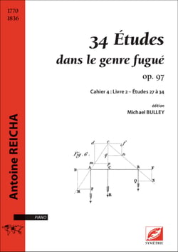 34 etudes dans le genre fugue op. 97 - cahier 4 : livre 2  etudes 27 a 34