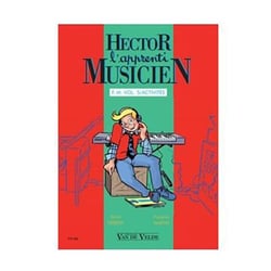 Hector l'apprenti musicien Volume 5 - Méthode Solfège et Formation Musicale