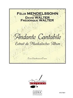 Felix mendelssohn bartholdy : andante cantabile - hautbois et piano