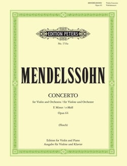 Felix mendelssohn bartholdy : concerto in e minor op.64 - violon et piano
