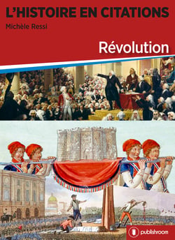 L histoire en citations - revolution