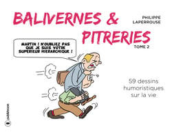 Balivernes & pitreries - t02 - balivernes & pitreries - tome 2