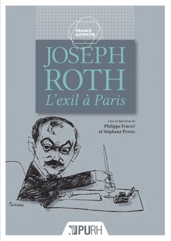 Joseph Roth : L'exil à Paris