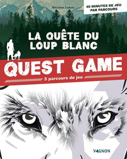 Quest Game - La Quête du loup blanc