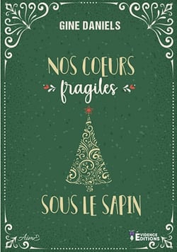 Nos coeurs fragiles sous le sapin