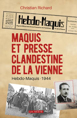 Maquis et presse clandestine de la Vienne : Hebdo-Maquis - 1944