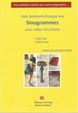 Sinogrammes (aide mnemotechnique avec cahier d'ecriture, ed. 2021) - edition multilingue