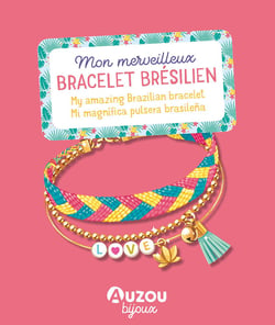 Mon merveilleux bracelet Brésilien