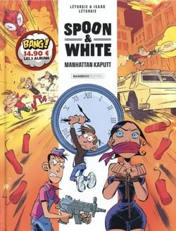 Spoon & White : Tomes 7 et 9