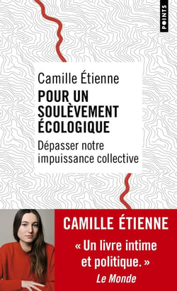Pour un soulèvement écologique : Dépasser notre impuissance collective