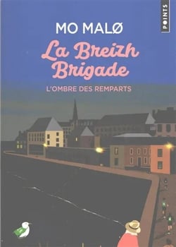 La Breizh Brigade Tome 3 : L'ombre des remparts