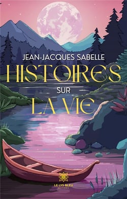 Histoires sur la vie