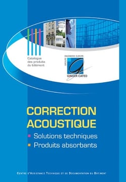 Correction acoustique - solutions techniques, produits absorbants