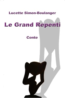 Le grand repenti