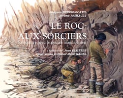 Le roc-aux-sorciers : rencontre avec le peuple magdalénien