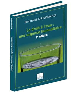 Le droit a l'eau : une urgence humanitaire 2nd ed