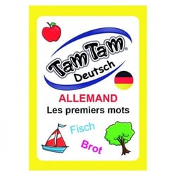 Tam tam -  deutsch. les premiers mots