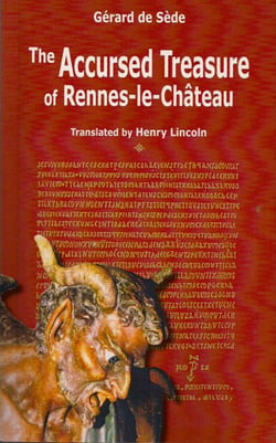 The accursed treasure of rennes-le-chateau