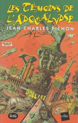 Les temoins de l'apocalypse