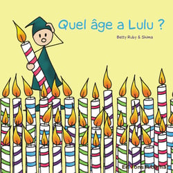 Quel age a lulu ?