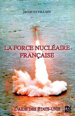La force nucleaire francaise. l'aide des etats-unis