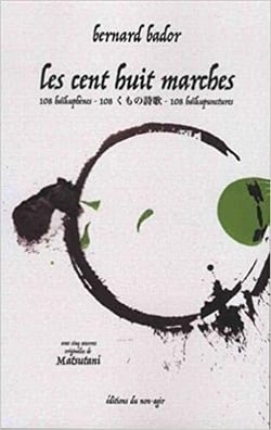 Les 108 marches (poemes trilingues francais-japonais-anglais)