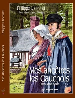 Mes ancetres les cauchois