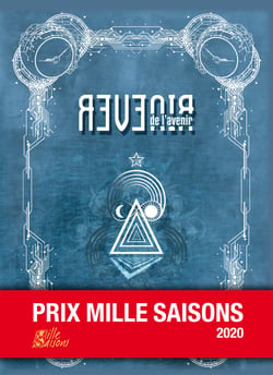 Revenir de l'avenir - anthologie du prix Mille Saisons 2020