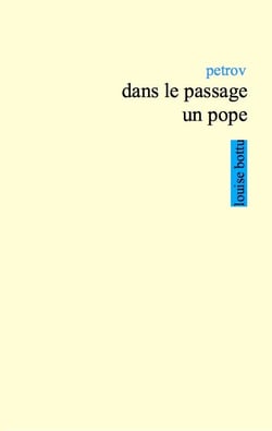 Dans le passage un pope