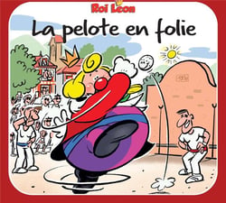 Roi Léon Tome 12 : la pelote en folie