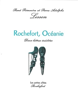Rochefort, oceanie : deux lettres inedites