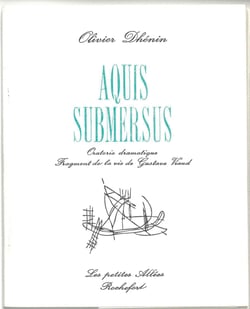 Aquis submersus : oratorio dramatique, fragments de la vie de gustave viaud