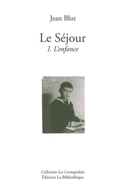 Le séjour - l'enfance