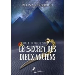 Le secret des dieux anciens tome 1