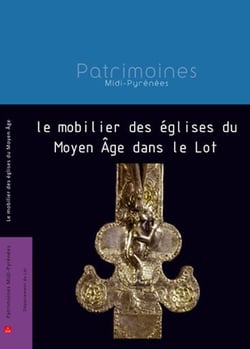 Le mobilier des eglises du moyen age dans le lot