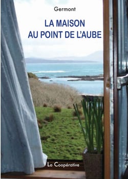 La Maison au point de l'aube
