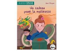 Un cadeau pour la maitresse : une nouvelle aventure de Flouche